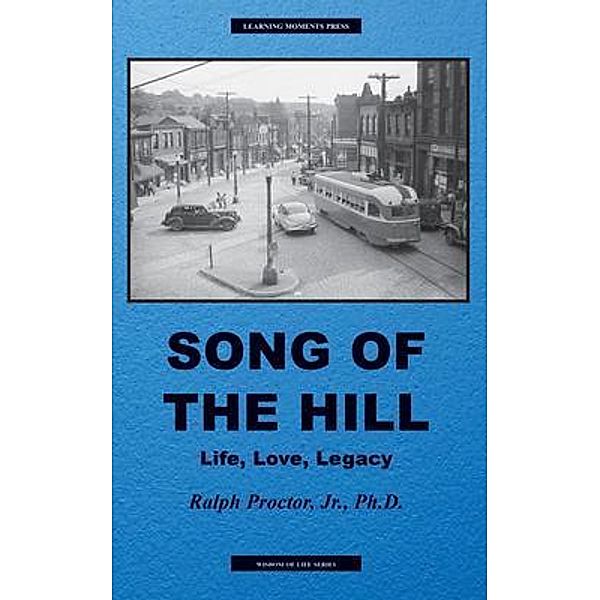 Song of The Hill / Wisdom of Life, Ralph Proctor