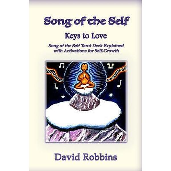 Song of the Self, David Robbins