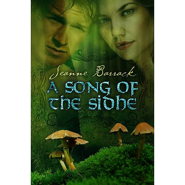 Song of the Sidhe, Jeanne Barrack