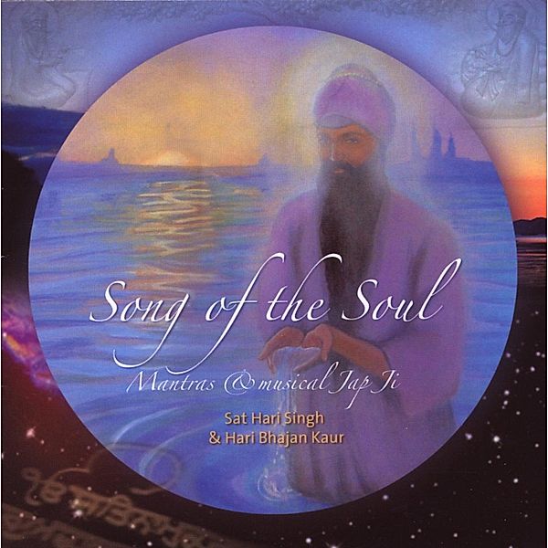 Song Of The Soul, Sat Hari Singh & Hari Bhajan Kaur