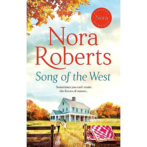 Song of the West, Nora Roberts