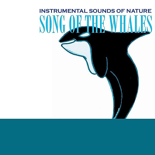 Song Of The Whales, Sounds of Nature