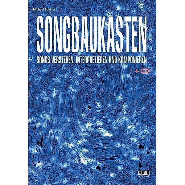 Songbaukasten, m. 1 Audio-CD, Michael Schäfer