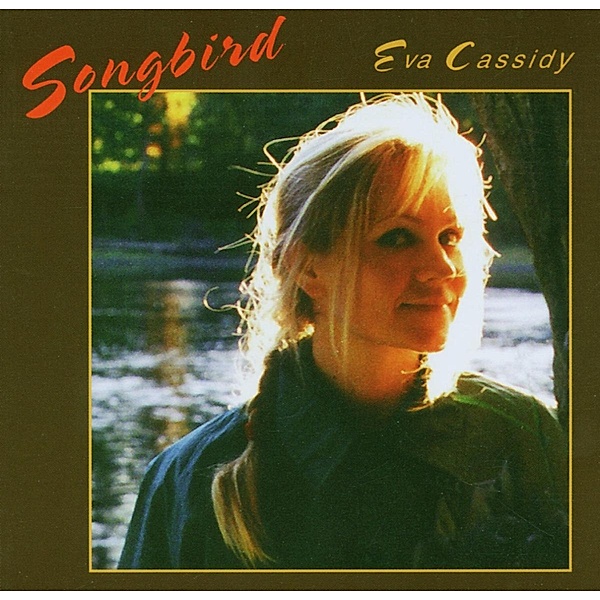 Songbird, Eva Cassidy