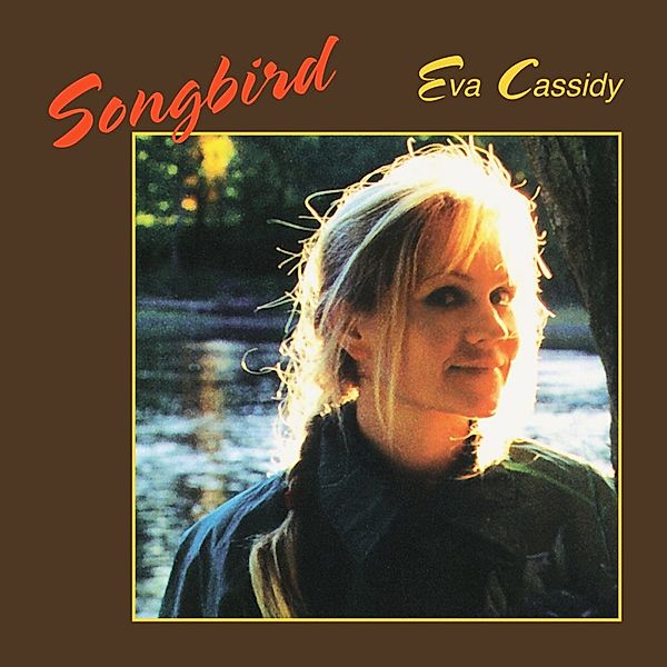 Songbird (Vinyl), Eva Cassidy