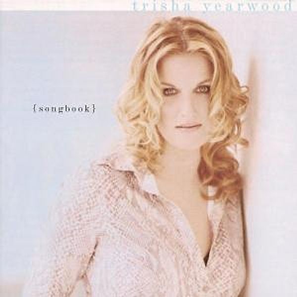 Songbook, Trisha Yearwood