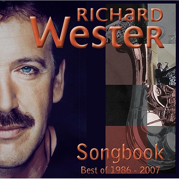 Songbook-Best Of 1986-2007, Richard Wester