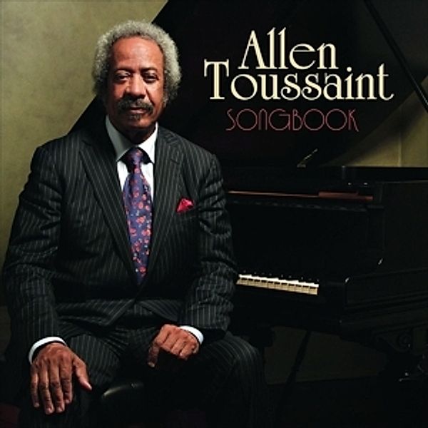 Songbook (Deluxe Edition), Allen Toussaint