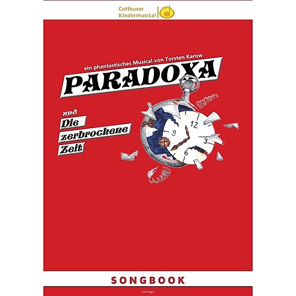 Songbook: PARADOXA und die zerbrochene Zeit, Torsten Karow
