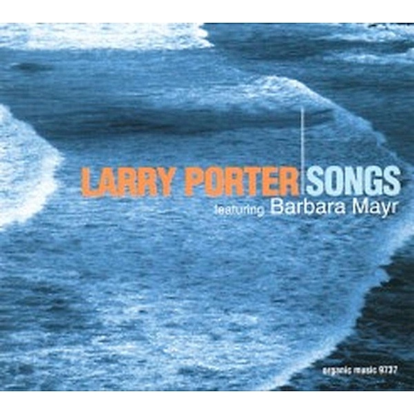 Songs, Larry Porter