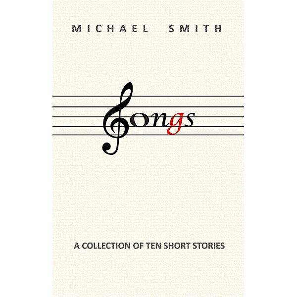 Songs, Michael Smith