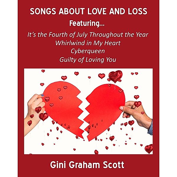 Songs About Love and Loss, Gini Graham Scott