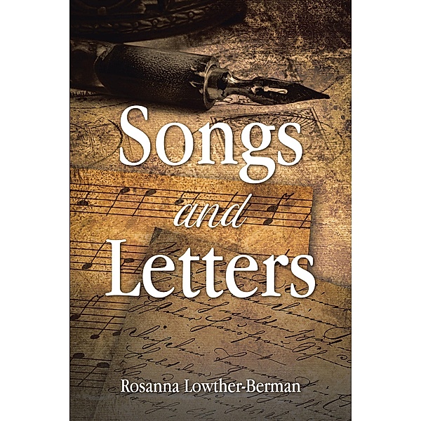 Songs and Letters, Rosanna Lowther-Berman