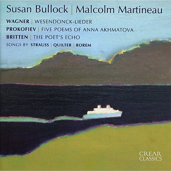 Songs And Lieder, Susan Bullock, Malcolm Martineau