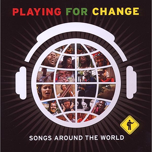 Songs Around the World, Playing For Change