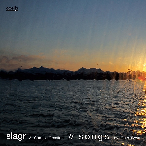Songs By Geirr Tveitt, Slagr & Camilla Granlien