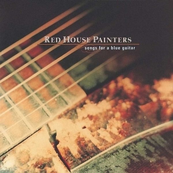 Songs For A Blue Guitar (2lp) (Vinyl), Red House Painters