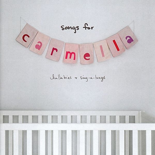 Songs For Carmella:Lullabies & Sing-A-Longs, Christina Perri