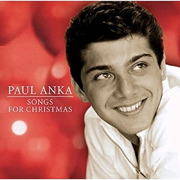 Songs For Christmas, Paul Anka