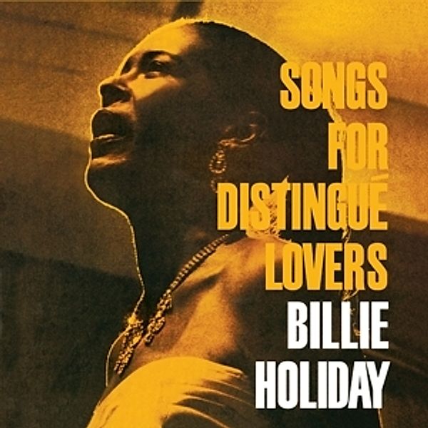 Songs For Distingué Lovers+Bonus Album: Body And, Billie Holiday