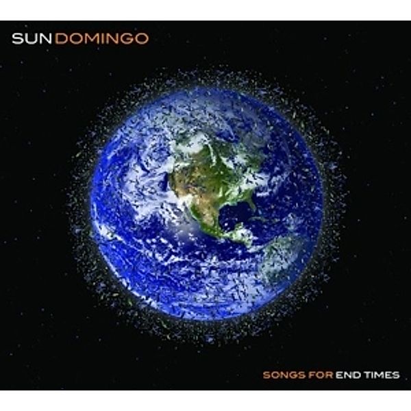 Songs For End Times, Sun Domingo