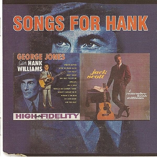 Songs For Hank, George Jones, Jack Scott