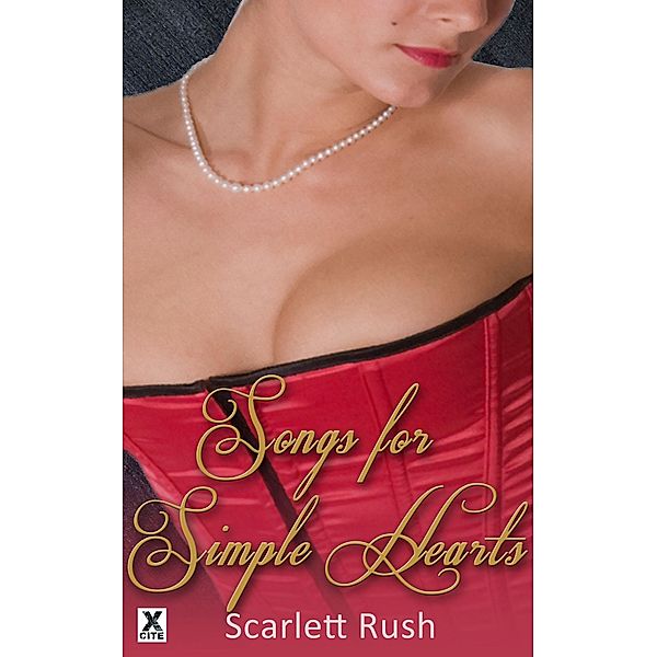 Songs for Simple Hearts, Scarlett Rush