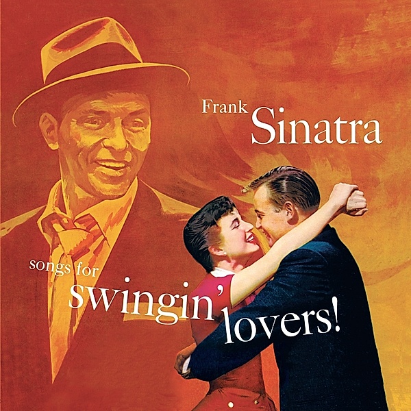 Songs For Swingin' Lovers! (Ltd.180g Farbiges Vin (Vinyl), Frank Sinatra