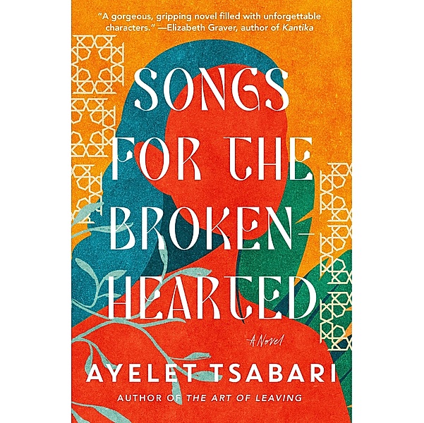 Songs for the Brokenhearted, Ayelet Tsabari