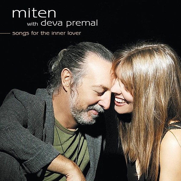 Songs For The Inner Lover, Miten, Deva Premal