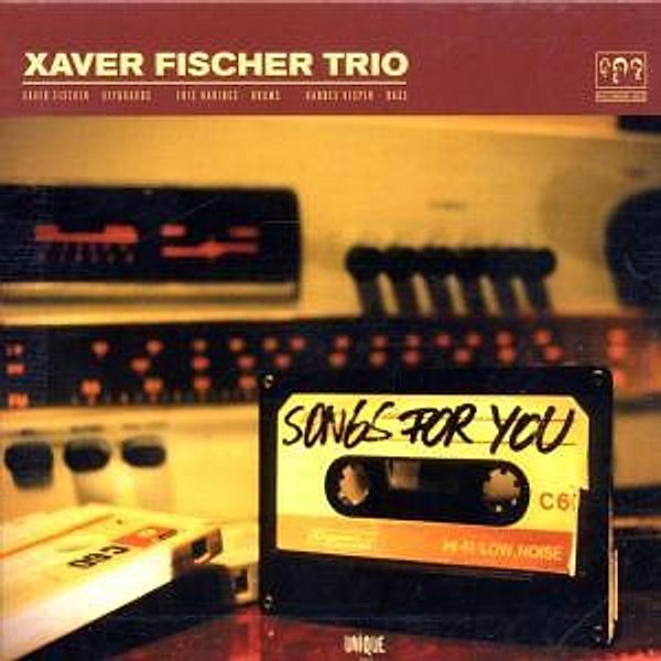 Songs For You, Xaver Trio Fischer