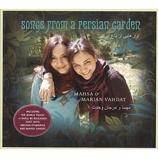 Songs From A Persian Garden, Mahsa Vahdat, Marjan Vahdat