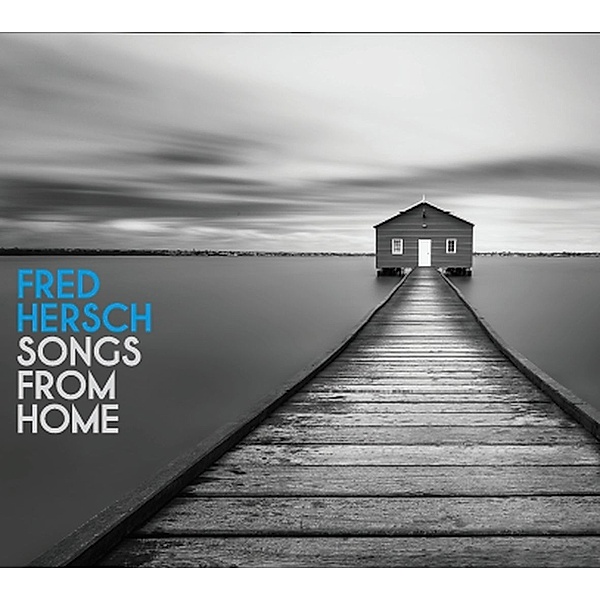 Songs From Home, Fred Hersch