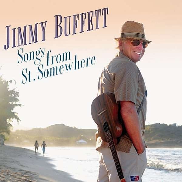 Songs From St.Somewhere (Vinyl), Jimmy Buffett