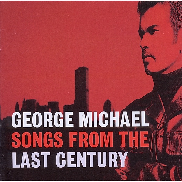 Songs From The Last Century, George Michael