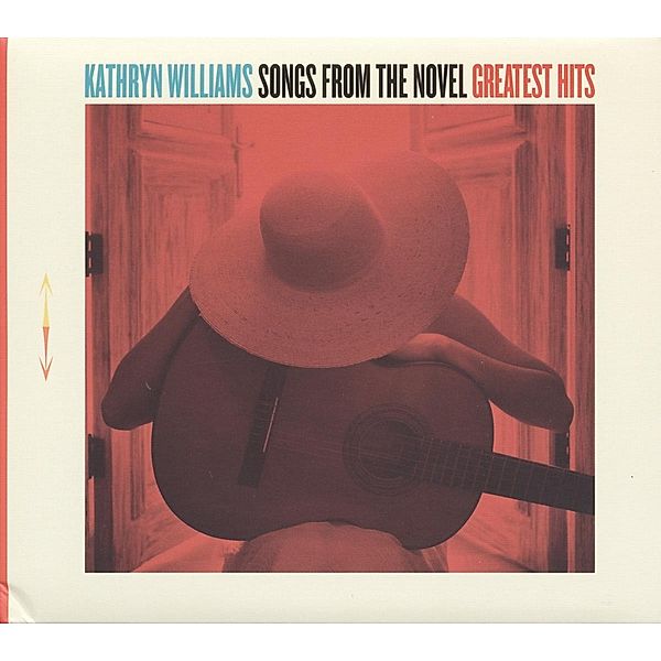 Songs From The Novel Greatest Hits (Vinyl), Kathryn Williams