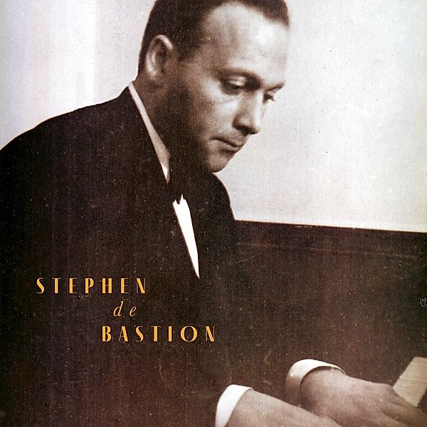 Songs From The Piano Player Of Budapest (Vinyl), Stephen De Bastion