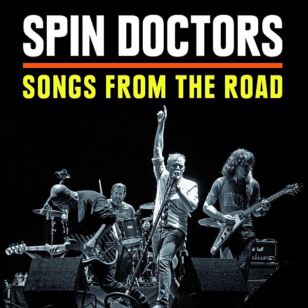 Songs From The Road (Cd+Dvd), Spin Doctors
