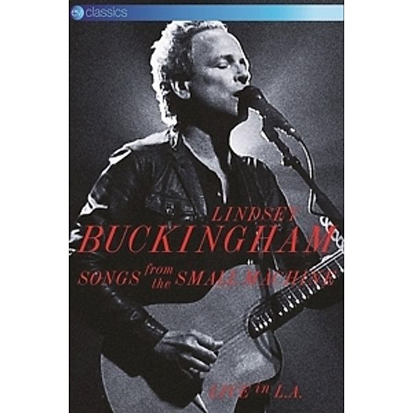 Songs From The Small Machine (Dvd), Lindsey Buckingham