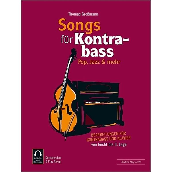 Songs für Kontrabass - Pop, Jazz & mehr