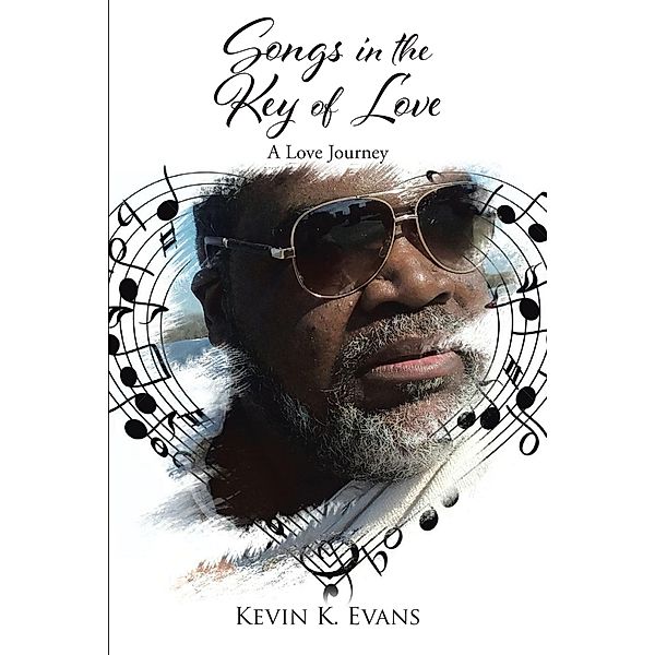 Songs in the Key of Love, Kevin K. Evans