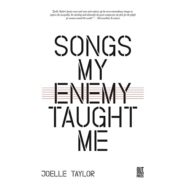 Songs My Enemy Taught Me, Joelle Taylor