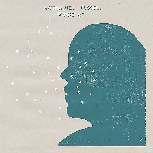 SONGS OF, Nathaniel Russell