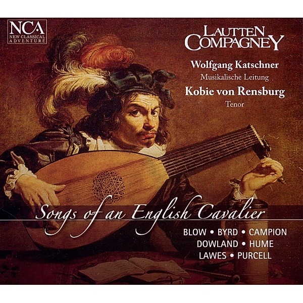 Songs Of An English Cavalier, Wolfgang Katschner