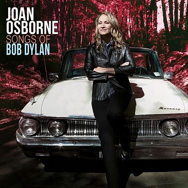 Songs Of Bob Dylan (Vinyl), Joan Osborne