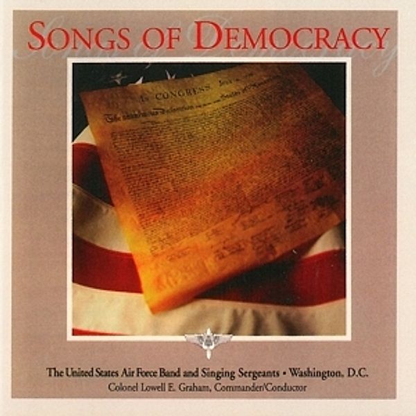 Songs Of Democracy, United States Air Force Band