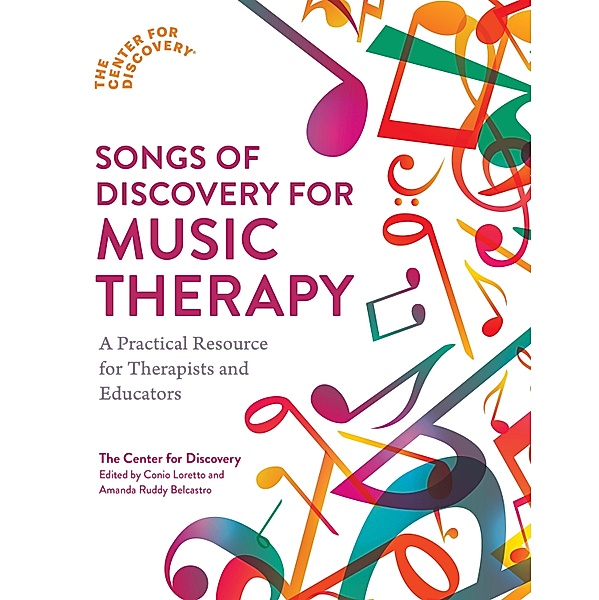 Songs of Discovery for Music Therapy, The Center for Discovery®
