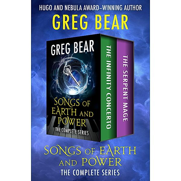 Songs of Earth and Power / Songs of Earth and Power, Greg Bear