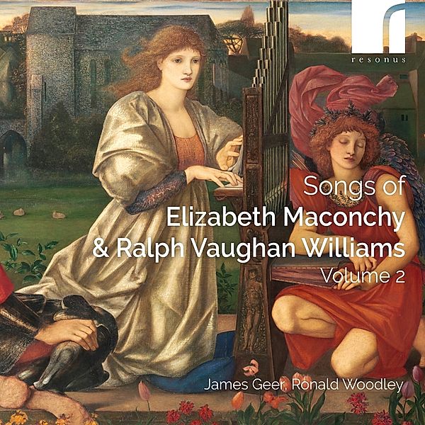 Songs Of Elizabeth Maconchy & Ralph V.Williams, James Geer, Ronald Woodley