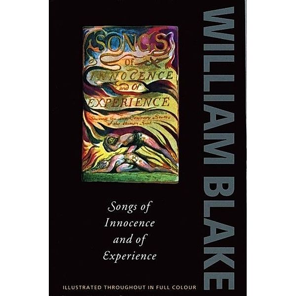 Songs of Innocence and of Experience, William Blake